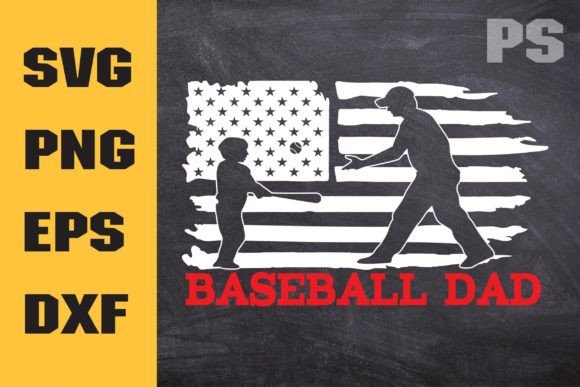 Baseball Svg, Baseball Dad Flag Svg: Graphics for Crafts