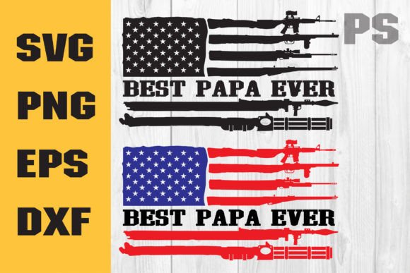 Best Dad Ever Flag Svg, Best Dad Ever